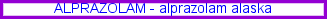 Alprazolam